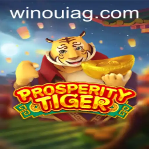 Exploring the World of ProsperityTiger: A New Era in Gaming