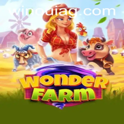 Exploring the Enchanting World of WonderFarm and the Role of 6292.bet